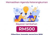 PEMERKASA Bantuan B40 RM500 One-Off Pada Jun 2021